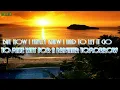Leaving Yesterday Behind - Keno With lyrics
