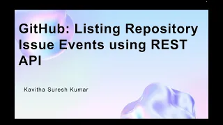 GitHub Listing Repository Issue Events using REST API