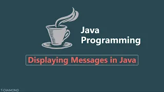 How to Display Messages in Java