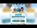 Lagu PDAM BERSHOLAWAT BERSAMA HABIB ALI ZAIDIN ASSEGAF