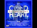 Lagu COLD HEART RIDDIM MIX(FULL ) BIG YARD MUSIC( GENERAL DEGEREE,,RICHIE SPICE,BUSY SINGNAL,CHRIS MARTIN