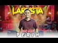 Download Lagu PERIH - CAK NDU - NEW LARYSTA