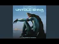 Download Lagu Untold Shiva (Lo-Fi)