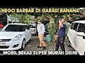 Lagu Cuma 60 Jutaan aja...GARASI BANANA Obral Barbar Semua Mobil Bekas Dijual Murah Banget Ges
