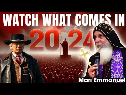 Download MP3 Bishop Mar Mari Emmanuel 🔯 [ URGENT PROPHECY ] | WATCH WHAT COMES IN 2024