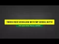 How to Track User Scrolling in WordPress with WP Scroll Depth