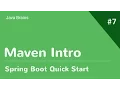 Spring Boot Quick Start 7 - Maven