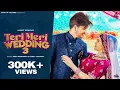 Lagu Teri meri wedding 3 | mavi dadriwala | harjeet deewana | new wedding song 2022