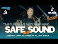 Download Lagu DJ SAFE AND SOUND TRAP PARTY COCOK BUAT CECKSOUND - YANG VIRAL DI TIKTOK