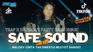 dj safe and sound trap party cocok buat cecksound yang viral di tiktok