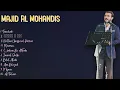 Majid Al Mohandis-Year's greatest hits roundup: Hits 2024 Collection-Premier Tracks Playlist-Eq