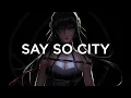 Download Lagu Say So City - Do I Go Too Far