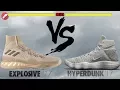 Adidas Crazy Explosive 2017 Primeknit vs Nike Hyperdunk 2017 Flyknit React