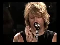 Download Lagu Bon Jovi - Something To Believe In (acoustic / Minneapolis 2003)