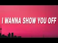 Doja Cat - I wanna show you off (Agora Hills) (Lyrics)