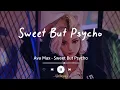 Download Lagu Sweet But Psycho - Ava Max (Lyrics Terjemahan) TikTok Song | Oh, she's sweet but a psycho