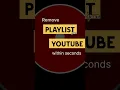 Lagu remove playlist from youtube within seconds #shorts #short #youtube #yt  #playlist