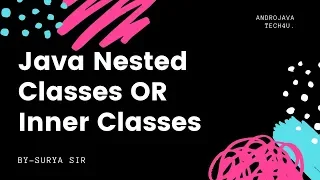 Nested Class In Java Inner Class in Java Tutorial In Hindi