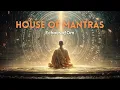 Lagu House of Mantras: Echoes of Om 🕉️