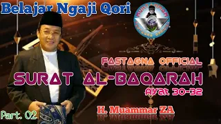 Download Surat al-baqarah ayat 30-32 Muammar Za_full qori MP3