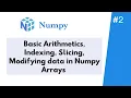 Numpy L - 2 Indexing Slicing and Modifying Numpy Arrays