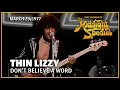 Download Lagu Don't Believe a Word  - Thin Lizzy  | The Midnight Special