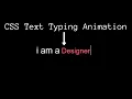 how to make CSS Text Typing Animation Effects Pure CSS Changing text animation