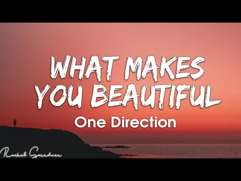 Download MP3 One Direction - What Makes You Beautiful (Lyrics)