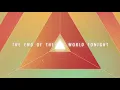 END OF THE WORLD - End of the World x Steve Aoki (Lyric Video)