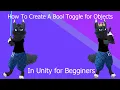 How to Create a Bool Toggle in Unity
