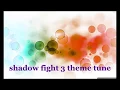 Download Lagu ost dynasty theme tune [shadow fight 3]