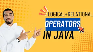 Logical and Relational Operators in Java Java Comparison Conditions Explained