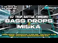 DJ TRAP BATTLE TERBARU • JINGGLE SPECIAL BASS DROPS • STYLE MIDDLE CETUS BASS NULOP | I'M REVOLUTION
