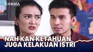 Suami Laporin Istri ke Polisi! | Karma The Series Pagi aka Jalan Hidup Eps 91 (3/3)