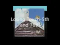 Losing Touch   5th and 76th