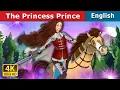 Download Lagu The Princess Prince | Stories for Teenagers | @EnglishFairyTales