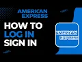 How to Login to American Express Account