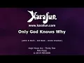 Only God Knows Why - Kid Rock | Karaoke Version | KaraFun