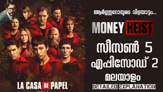money heist season 5 episode 2 explained in malayalam money heist full web series explanation