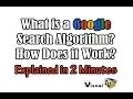 What is a Google Search Algorithm How Does it Work