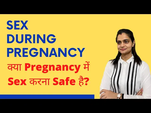 Download MP3 Is Sex During Pregnancy Safe? | गर्भावस्था में सम्भोग करना चाहिए या नहीं in Hindi