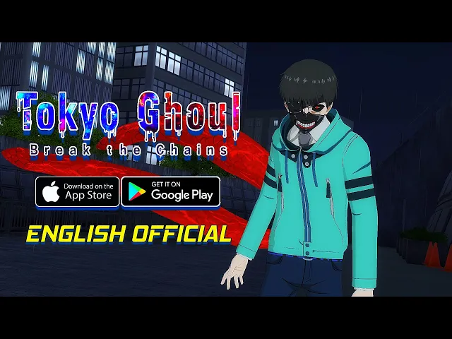 Tokyo Ghoul: Break the Chains - English Version Gameplay (Android/iOS)