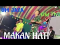 Download Lagu Lagu terbaru (MAKAN HATI) VOC:JAYA\u0026OM TNI