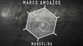 marco amoazoo mandolina original mix 