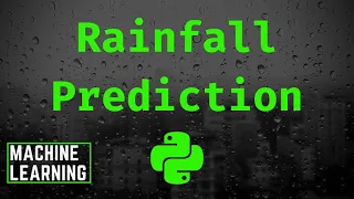 Python ML Rainfall Prediction Using Linear Regression Model