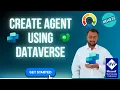 Create Agent using Dataverse As a Knowledge Source