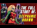 The Full Story Of Stephanie Brown History of Robin