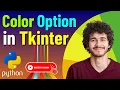 Python for Beginners Change Color of Button Label Entry by Using Tkinter in Python GUI