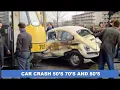 46 Forgotten Classics 70s 80s American Cars In Crash You Remember