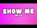 Ne-Yo - Show Me (Lyrics)